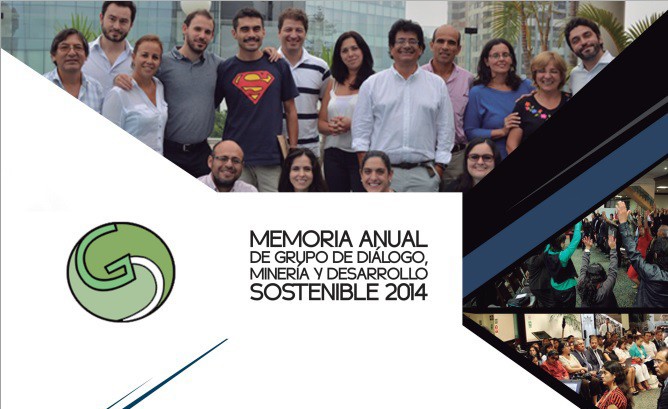 Memoria 2014 del Grupo de Diálogo, Minería y Desarrollo Sostenible