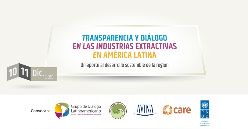 Encuentro latinoamericano de transparencia y diálogo en las industrias extractivas