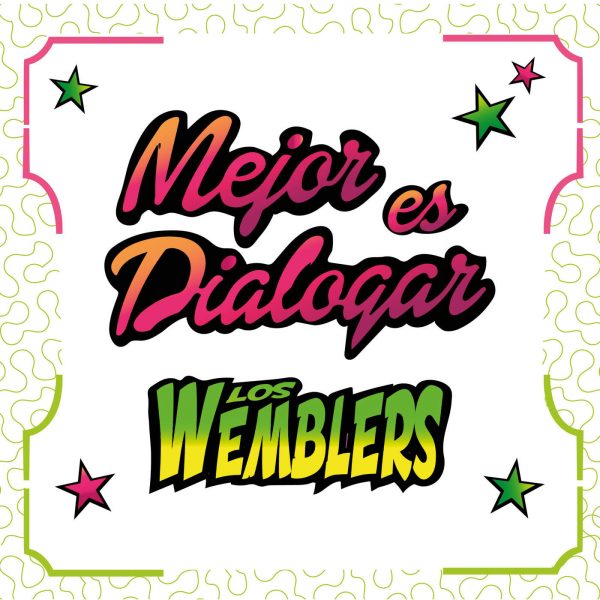 “Mejor es dialogar” de la agrupación loretana Los Wemblers