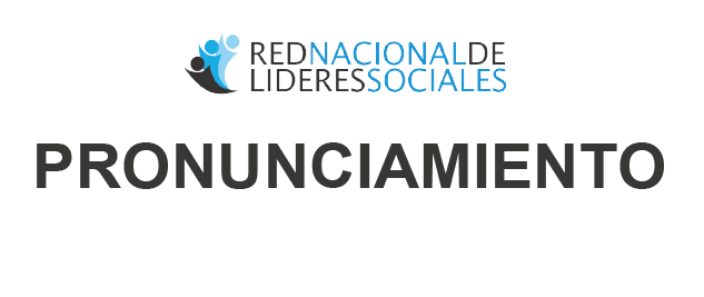 Pronunciamiento de la Red Nacional de Líderes Sociales